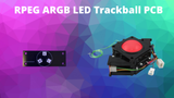 RPEG Trackball ARGB LED PCB
